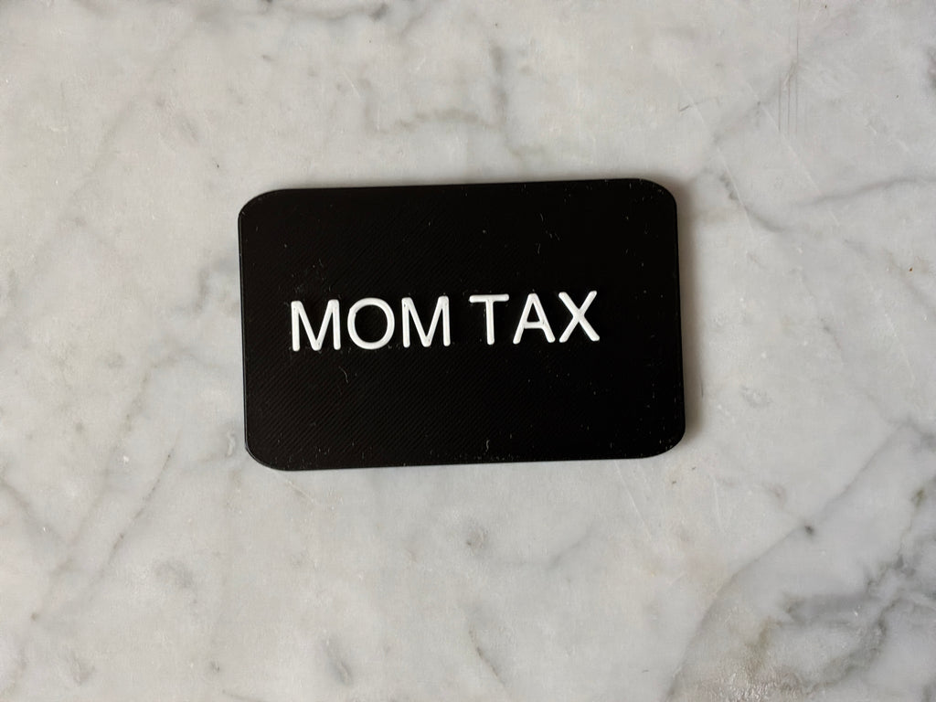 Mom tax card