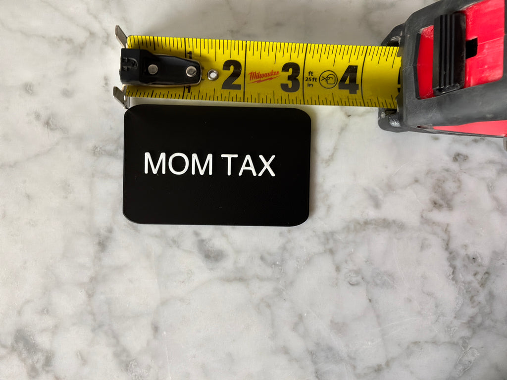 Mom tax card