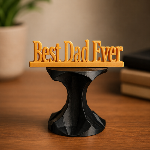 Best Dad Ever Trophy